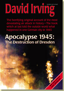 Apocalypse 1945: The Destruction of Dresden - Click Image to Close